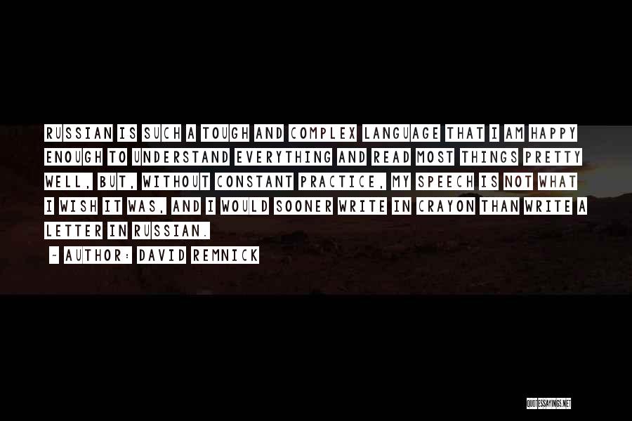 David Remnick Quotes 1847456