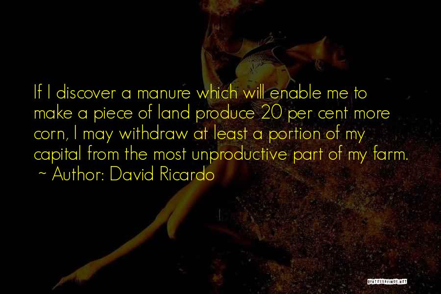 David Ricardo Quotes 1092677