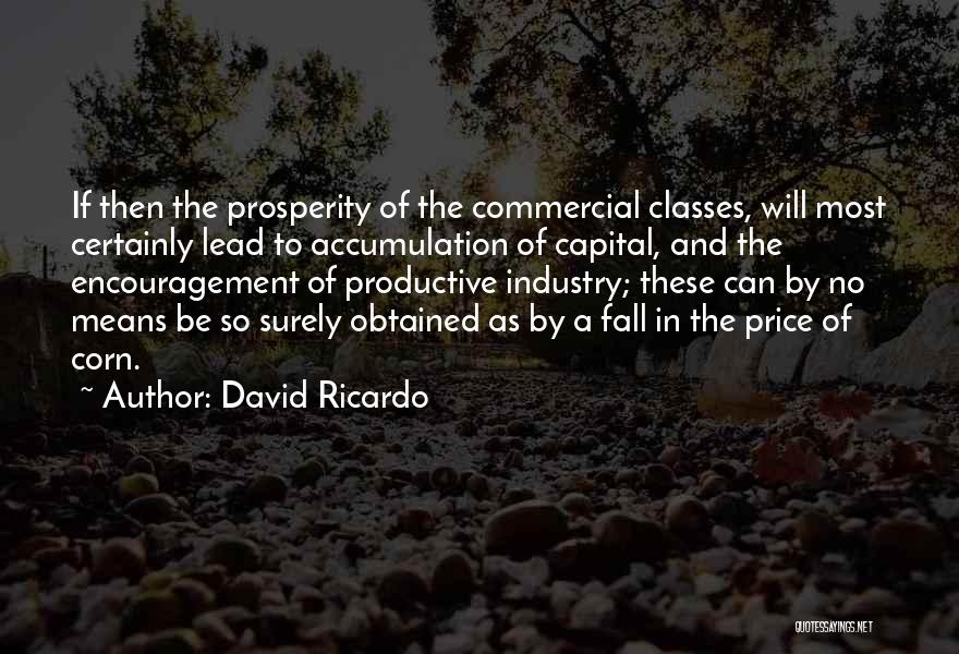 David Ricardo Quotes 1177534