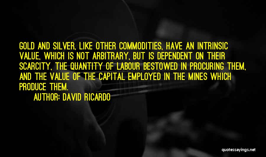 David Ricardo Quotes 1240357