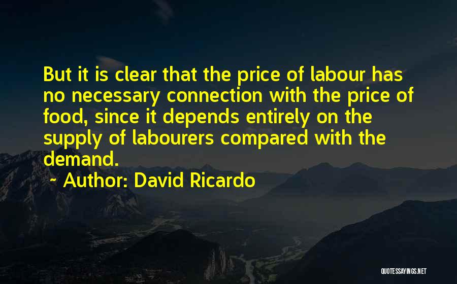 David Ricardo Quotes 1273743