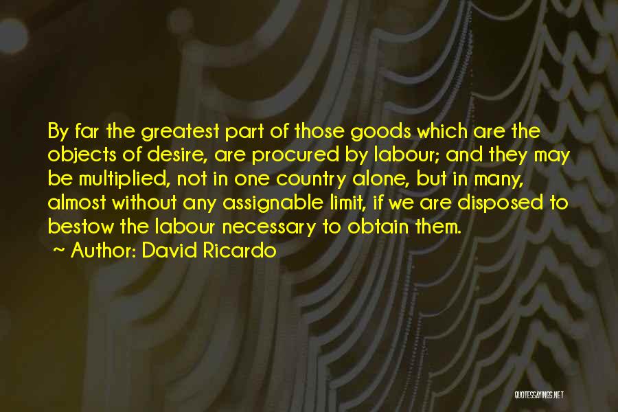 David Ricardo Quotes 166919