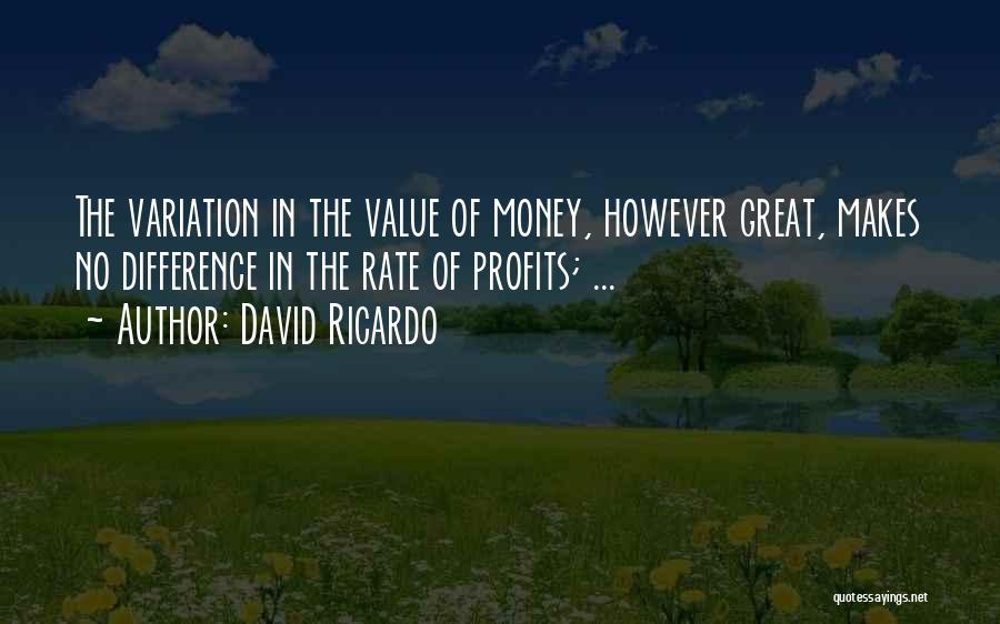 David Ricardo Quotes 2234974