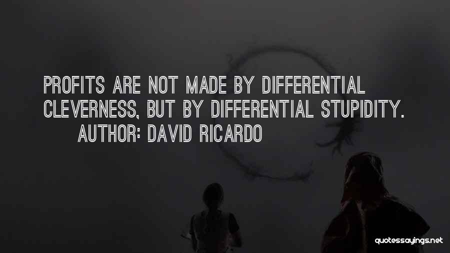 David Ricardo Quotes 748628