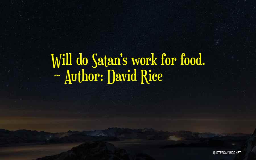 David Rice Quotes 954892