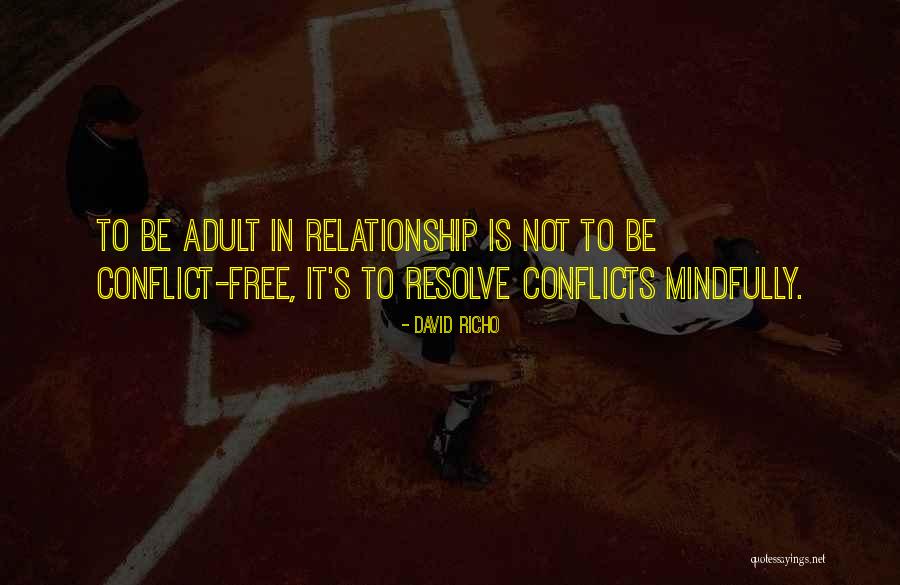 David Richo Quotes 1505407 David Richo Quotes 1505407