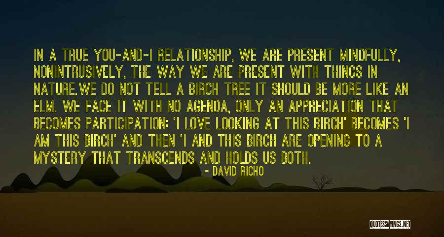 David Richo Quotes 886171 David Richo Quotes 886171