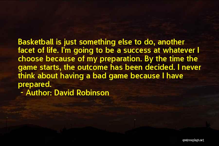 David Robinson Quotes 1450550