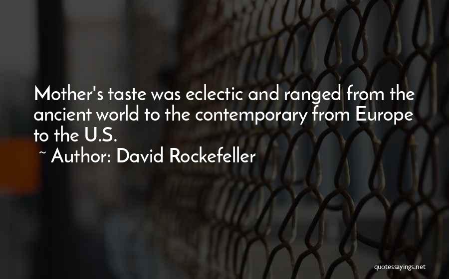 David Rockefeller Quotes 241606
