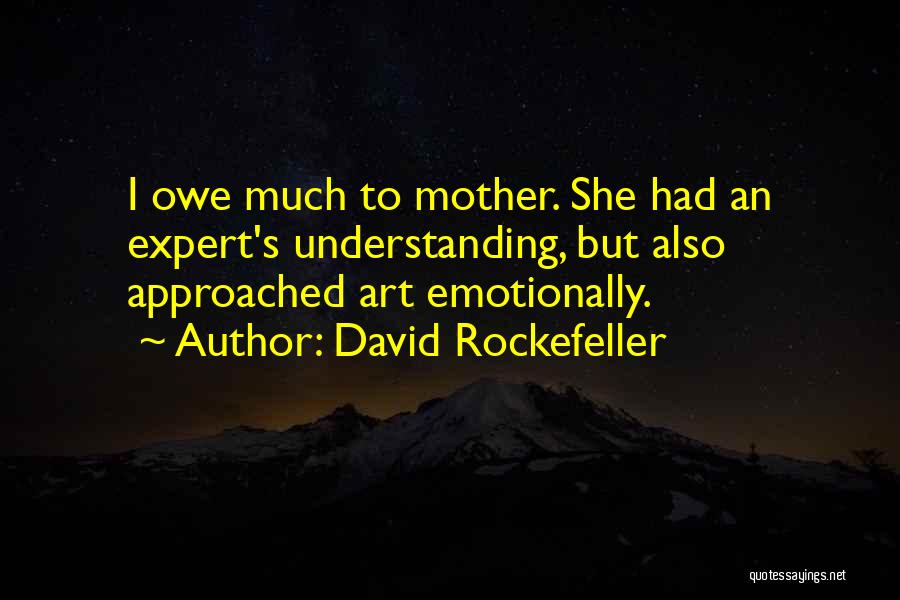 David Rockefeller Quotes 400599