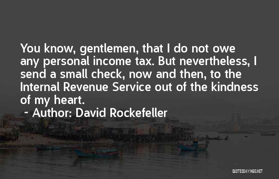 David Rockefeller Quotes 583036