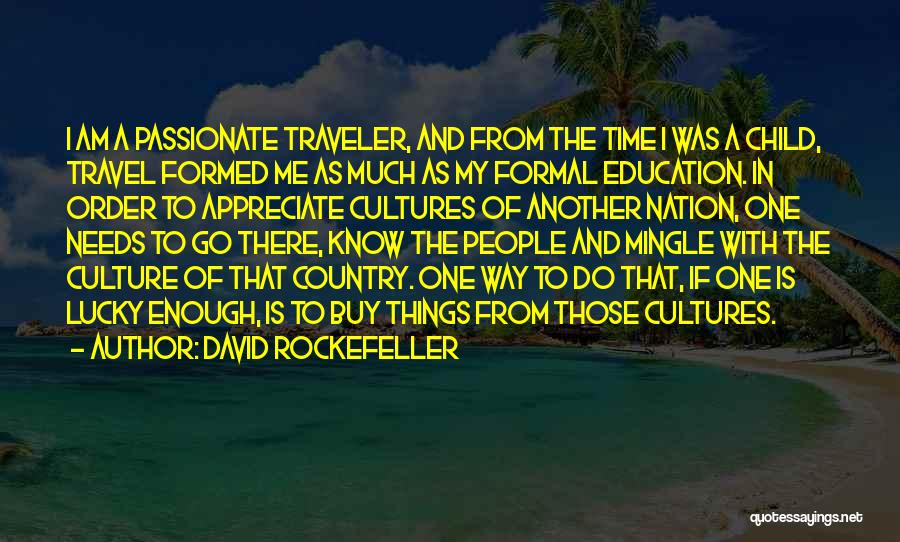 David Rockefeller Quotes 92943