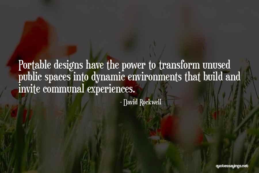 David Rockwell Quotes 1150671