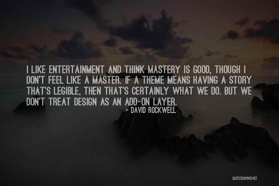 David Rockwell Quotes 674465