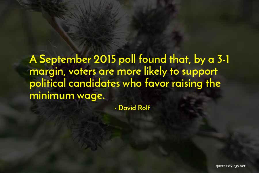 David Rolf Quotes 2057957