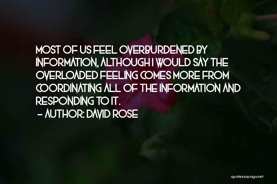 David Rose Quotes 1343057