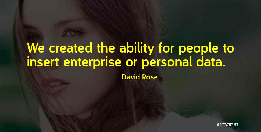 David Rose Quotes 1353446