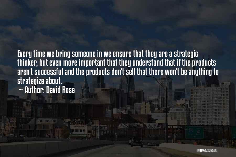 David Rose Quotes 1769781