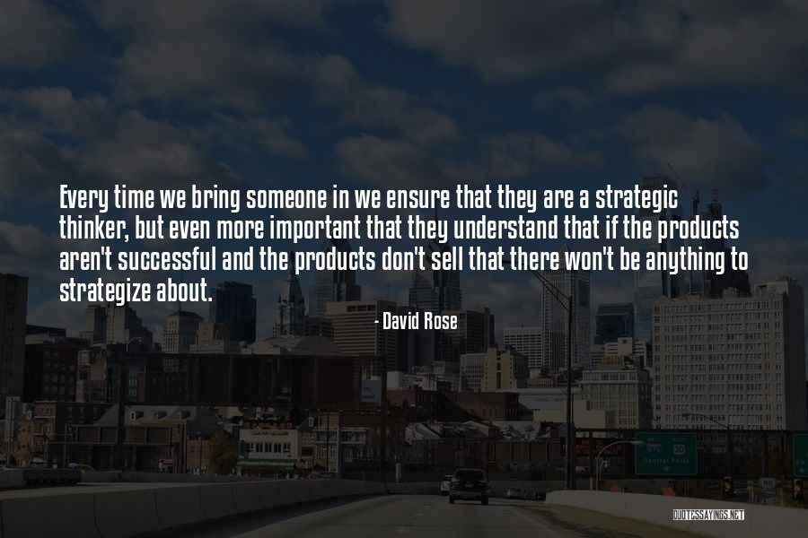 David Rose Quotes 1769781