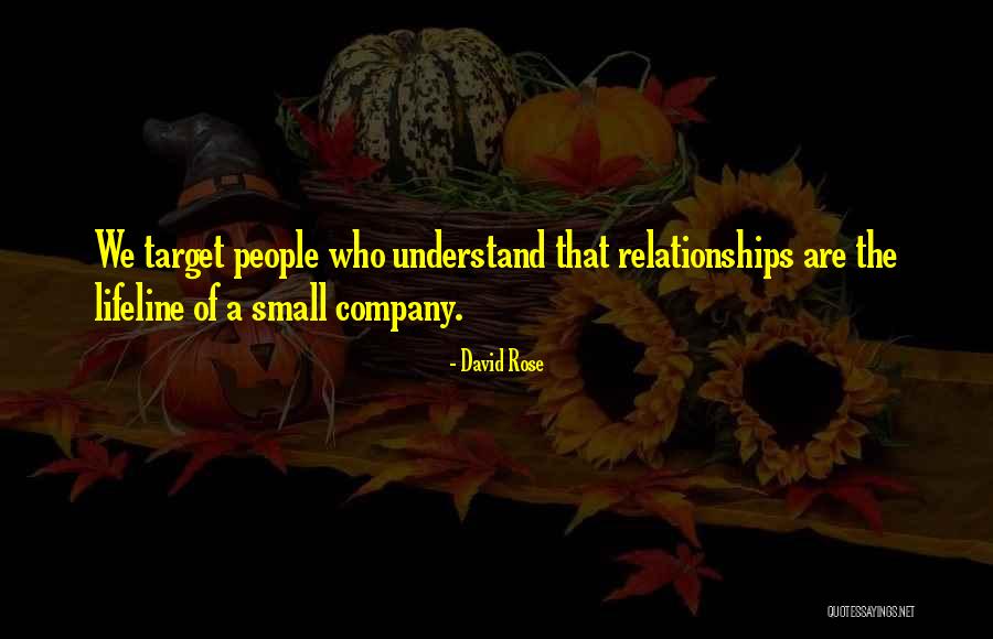 David Rose Quotes 883160 David Rose Quotes 883160