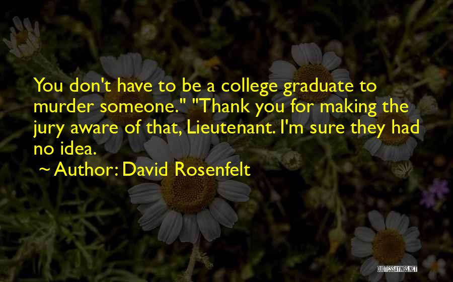 David Rosenfelt Quotes 363840