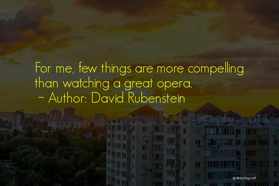 David Rubenstein Quotes 1452192