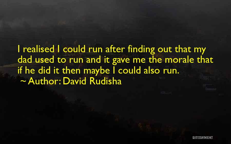David Rudisha Quotes 1348666