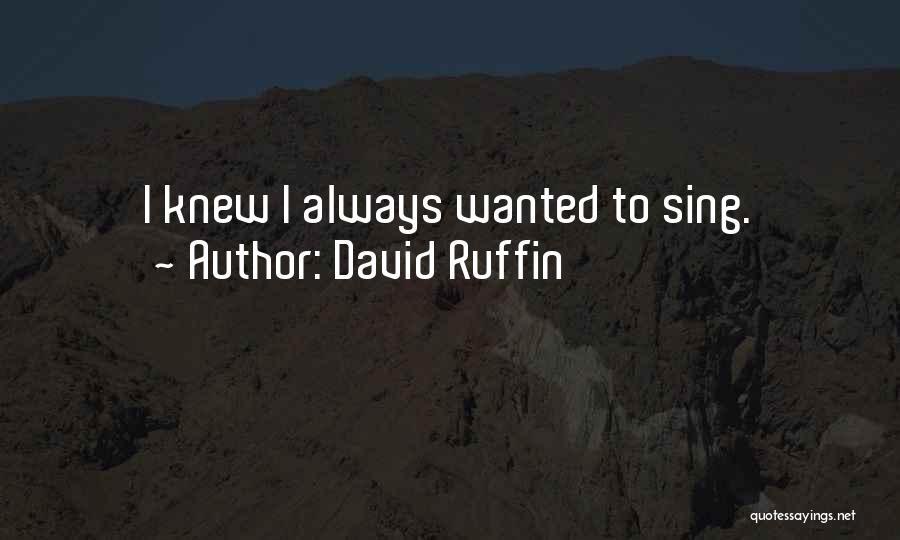 David Ruffin Quotes 767512