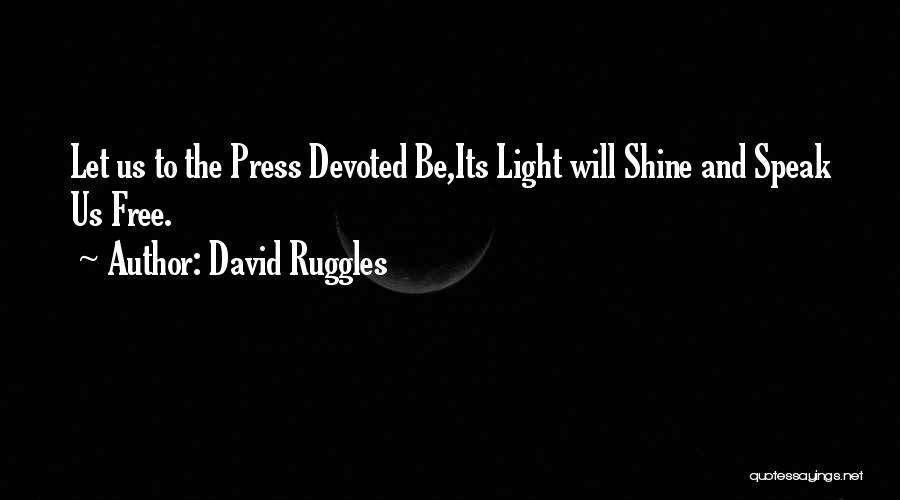 David Ruggles Quotes 861087
