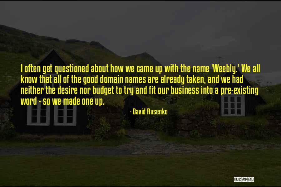 David Rusenko Quotes 1822628