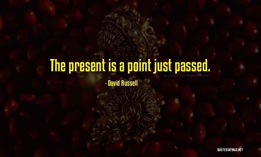David Russell Quotes 1770111 David Russell Quotes 1770111