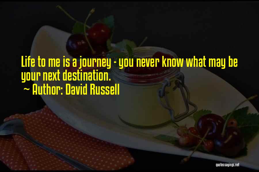 David Russell Quotes 191879