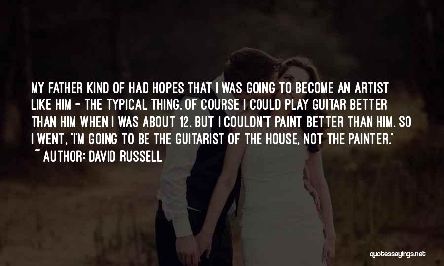 David Russell Quotes 270324