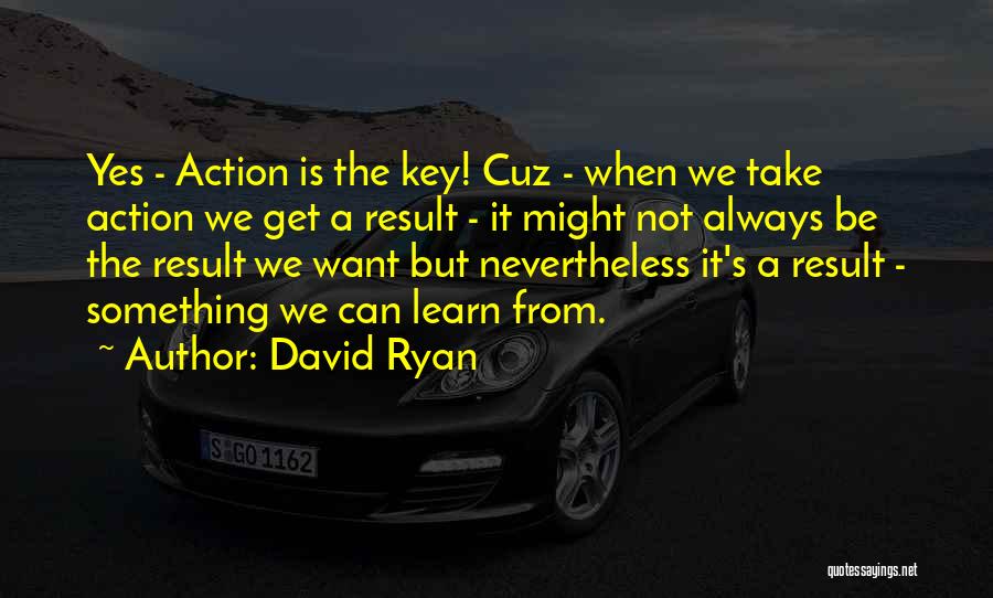 David Ryan Quotes 2171580