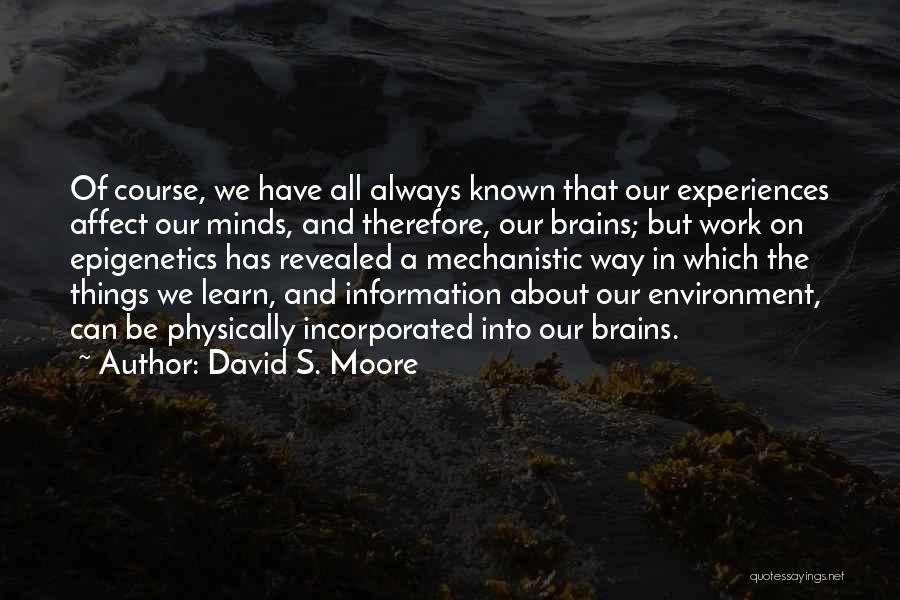 David S. Moore Quotes 1008829