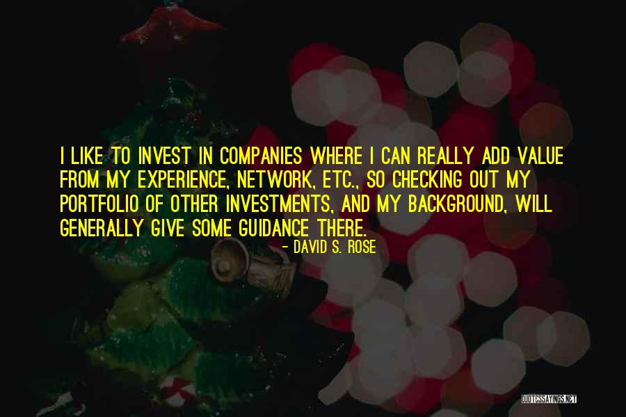 David S. Rose Quotes 1313051