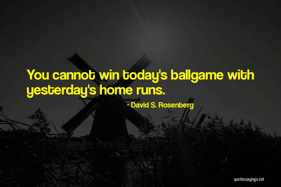 David S. Rosenberg Quotes 1472472 David S. Rosenberg Quotes 1472472