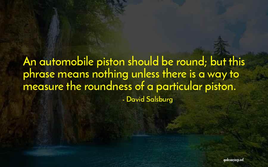 David Salsburg Quotes 1589738 David Salsburg Quotes 1589738