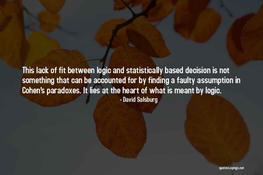 David Salsburg Quotes 1825787 David Salsburg Quotes 1825787