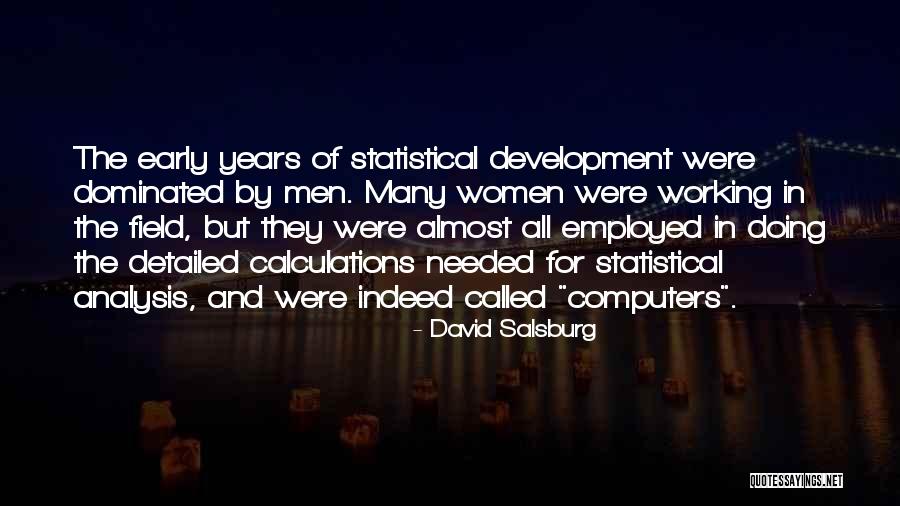 David Salsburg Quotes 939519 David Salsburg Quotes 939519