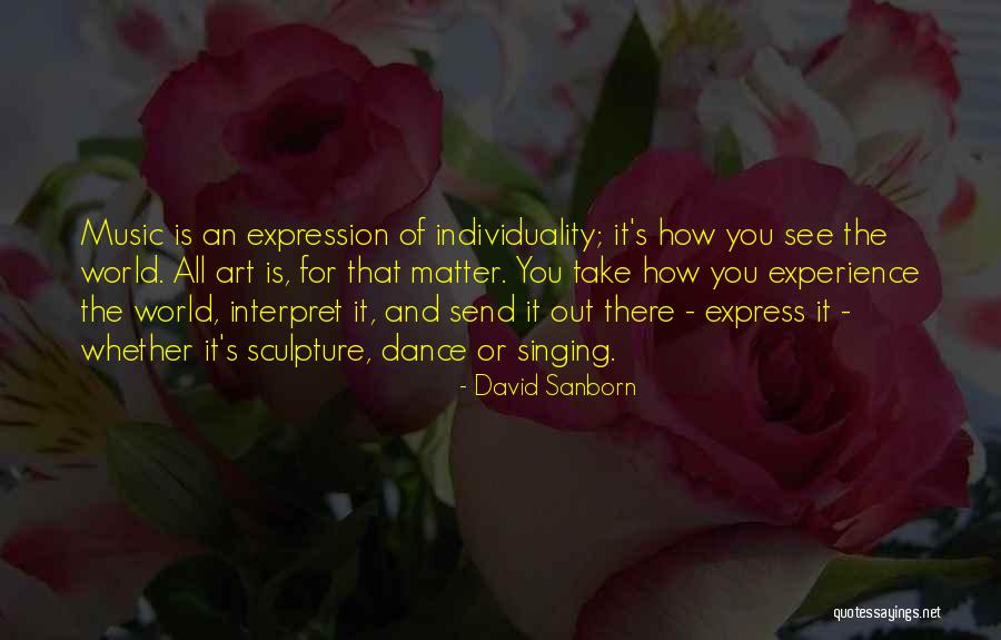 David Sanborn Quotes 1831263