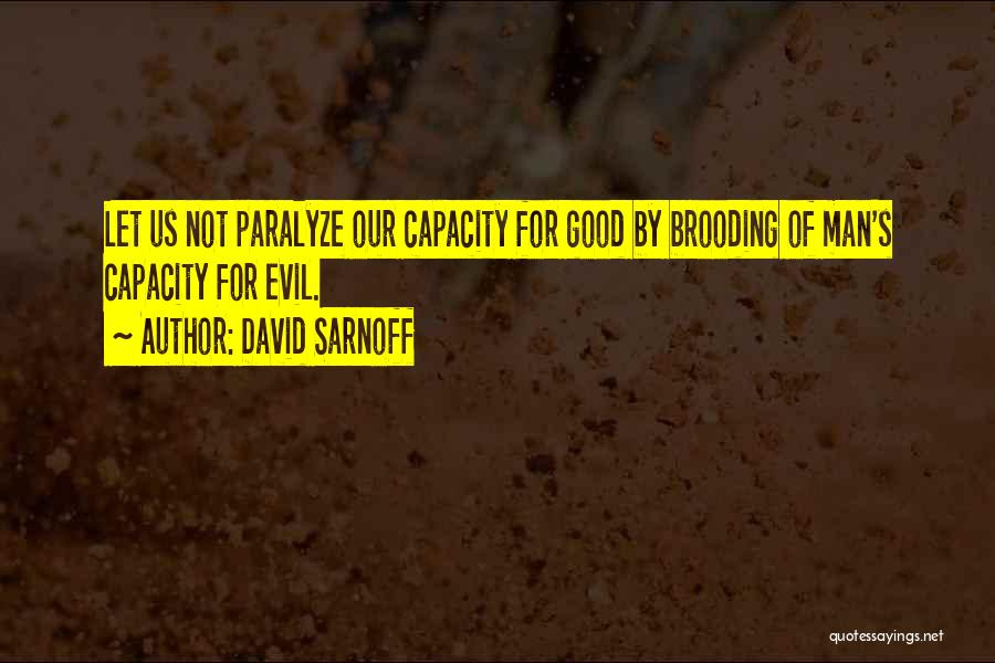 David Sarnoff Quotes 1175070