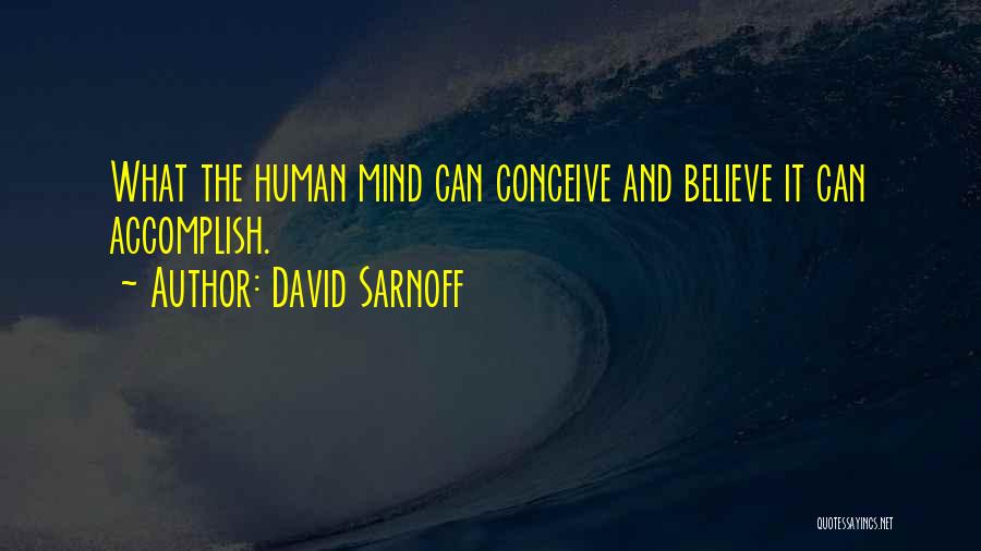 David Sarnoff Quotes 1534852