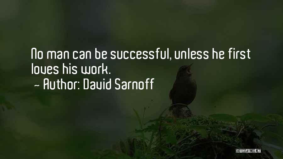 David Sarnoff Quotes 1645117