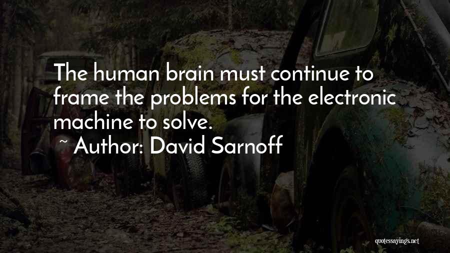 David Sarnoff Quotes 185763