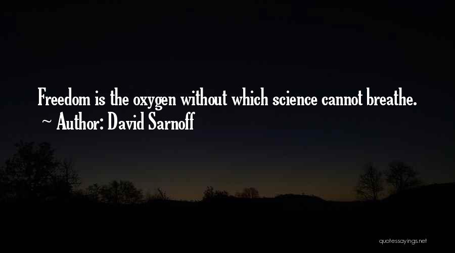 David Sarnoff Quotes 587813