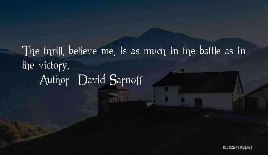 David Sarnoff Quotes 840393