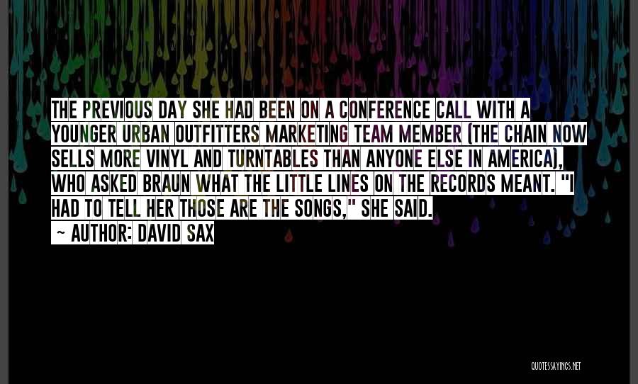 David Sax Quotes 1323161