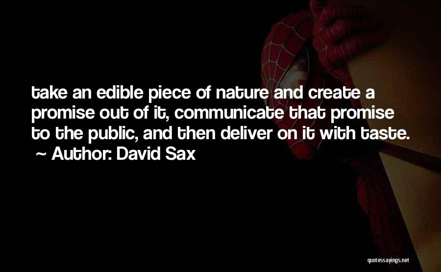 David Sax Quotes 1422751