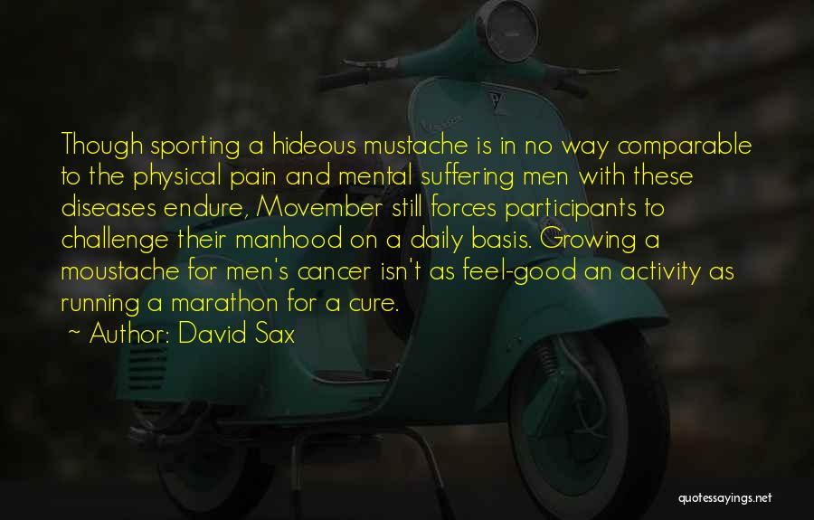 David Sax Quotes 1536736